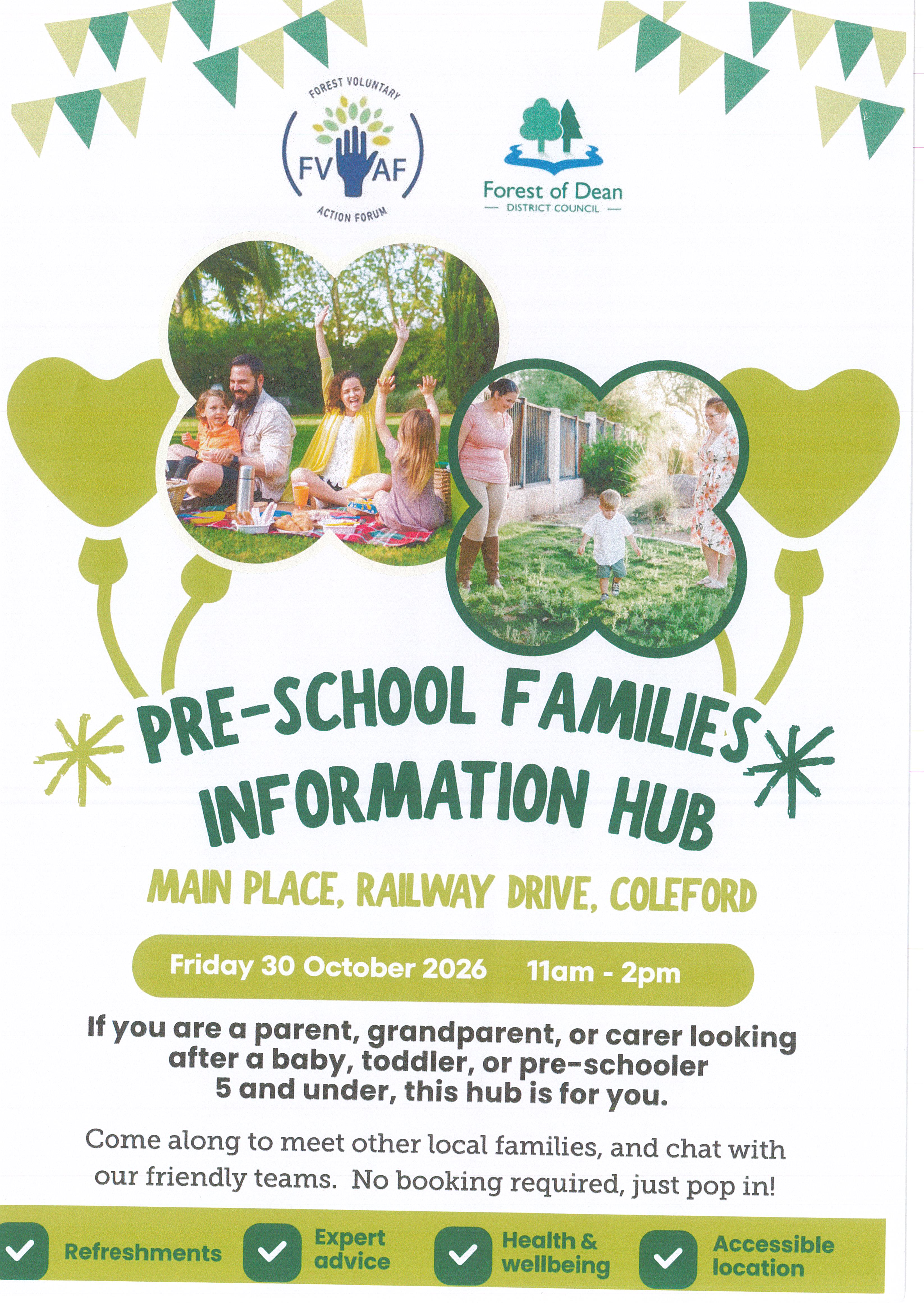 Pre School Families Info Hub. Main Place, Coleford. 30th Oct 11am-2pm. 
